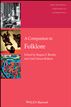 A Companion to Folklore
