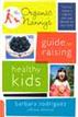 The Organic Nanny's Guide to Raising Healthy Kids