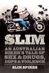 Slim