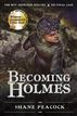 Becoming Holmes