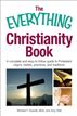 The Everything Christianity Book