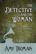 The Detective and the Woman