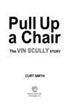 Pull Up a Chair