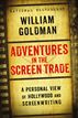 Adventures in the Screen Trade