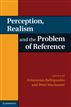 Perception, Realism, and the Problem of Reference