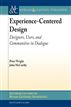 Experience-Centered Design