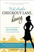 Pick Another Checkout Lane, Honey