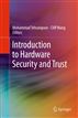 Introduction to Hardware Security and Trust