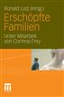 Erschöpfte Familien