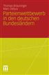 Parteienwettbewerb in den deutschen Bundesländern
