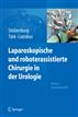 Laparoskopische und roboterassistierte Chirurgie in der Urologie