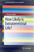 How Likely is Extraterrestrial Life?