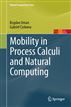 Mobility in Process Calculi and Natural Computing