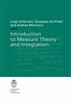 Introduction to Measure Theory and Integration