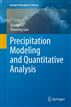 Precipitation Modeling and Quantitative Analysis