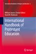 International Handbook of Protestant Education