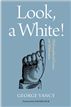 Look, A White!
