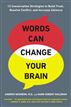 Words Can Change Your Brain