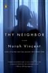 Thy Neighbor