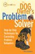 The Dog Owner's Problem Solver
