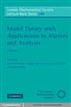 Model Theory with Applications to Algebra and Analysis: Volume 1