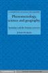 Phenomenology, Science and Geography