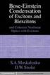 Bose-Einstein Condensation of Excitons and Biexcitons