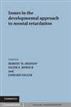 Issues in the Developmental Approach to Mental Retardation