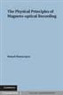 The Physical Principles of Magneto-optical Recording