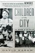 Children Of The City