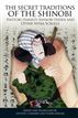 The Secret Traditions of the Shinobi