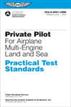 Private Pilot for Airplane Multi-Engine Land and Sea Practical Test Standards