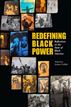 Redefining Black Power
