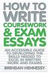 How To Write Coursework and Exam Essays