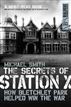 The Secrets of Station X