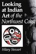 Looking at Indian Art of the Northwest Coast
