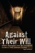 Against Their Will