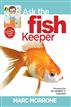 Marc Morrone's Ask the Fish Keeper