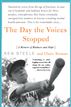 The Day The Voices Stopped