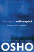 The Magic of Self-Respect