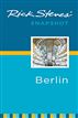 Rick Steves' Snapshot Berlin