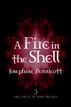 A Fire in the Shell: Circle of Nine Trilogy 3