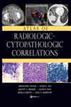 Atlas of Radiologic-Cytopathologic Correlations