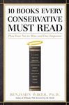 10 Books Every Conservative Must Read