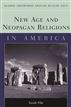 New Age and Neopagan Religions in America
