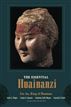 The Essential Huainanzi