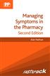 FASTtrack: Managing Symptoms in the Pharmacy