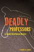 Deadly Professors