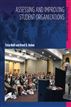Assessing and Improving Student Organizations: Student Workbook