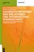Handbuch Methoden der Bibliotheks- und Informationswissenschaft
